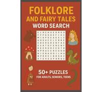 FOLKLORE & FAIRY TALES Word Search Puzzle Book: Word Searches with Easy to Read Print about Folklore, Fairy Tales, Legends and More | 6x9 inches, 110 ... for Vacations, Holidays and Leisure times