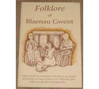 Folklore of Blaenau Gwent