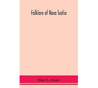 Folklore Of Nova Scotia