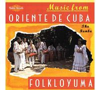 Folkloyuma – Music From Oriente De Cuba-Ru