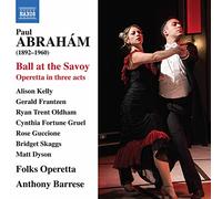 Folks Operetta/Barrese - Paul Abrah?m: Ball at the Savoy