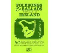 Folksongs & Ballads Popular In Ireland Vol. 1