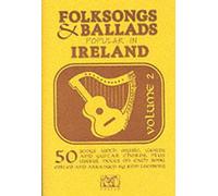 Folksongs & Ballads Popular In Ireland Vol. 2