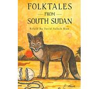 Folktales from South Sudan
