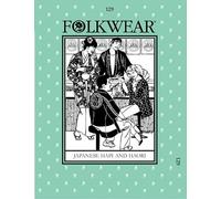 Folkwear Patterns Ladies & Mens Sewing Pattern Japanese Hapi & Haori