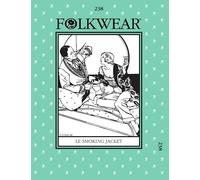 Folkwear Patterns Ladies & Mens Sewing Pattern Le Smoking Jacket