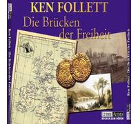 Follett,Ken - Die Brücken der Freiheit