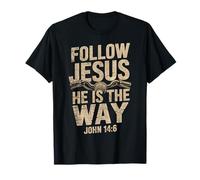 Follow Jesus He is The Way Christian Motorcycle Gospel Biker T-Shirt