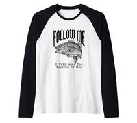 Follow Me and I Will Make You Fishers of Men Raglan Baseball Tee