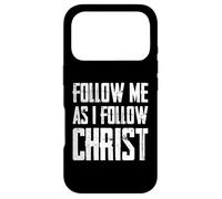 Follow Me As I Follow Christ Case for iPhone 17 Pro