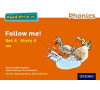 Follow Me! (Orange Set 4 Storybook 4) (Read Write Inc. Phonics Second Edition)