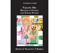 Follow Me: Religion in Fantasy and Science Fiction