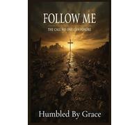 Follow Me: The Call No One Can Ignore