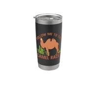 Follow Me to the Camel Races Camel Stainless Steel Insulated Tumbler