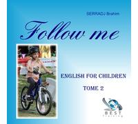 Follow me Tome 2: English for children