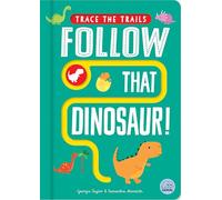 Follow That Dinosaur!