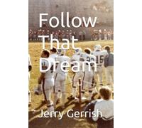 Follow That Dream