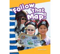 Follow That Map! (Social Studies: Informational Text)