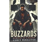 Follow The Buzzards: Memoirs of a Reaper (3:16 Universe)