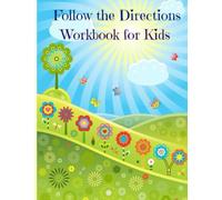 Follow the Directions Workbook for Kids: Volume 4 (Brain Games Activity Books)