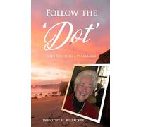 Follow the 'Dot': Life's Path With a 99-year-old