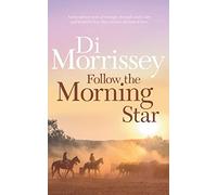 Follow the Morning Star
