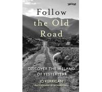 Follow the Old Road