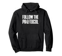 Follow The Portocol Forensic Science Pullover Hoodie