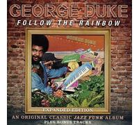 George Duke - Follow The Rainbow (Expanded Edition)