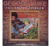 George Duke - Follow The Rainbow (Expanded Edition)