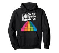 Follow The Rainbow To Birthday Fun Design Pullover Hoodie