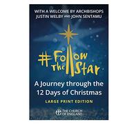 Follow the Star (single copy large print): A journey through the 12 days of Christmas