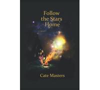 Follow the Stars Home