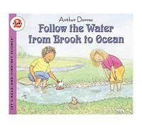 Follow the Water From Brook to Ocean (Let's-Read-And-Find-Out Science 2)