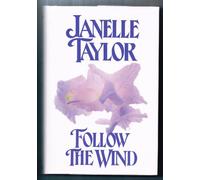 Follow the Wind (Zebra Books)