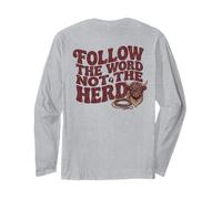 Follow The Word Not The Herd Christian Bible Verse Scripture Long Sleeve T-Shirt