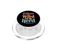 Follow The Word Not The Herd Christian Bible Verse Scripture PopSockets PopGrip for MagSafe