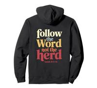 Follow The Word Not The Herd Christian Bible Verse Scripture Pullover Hoodie