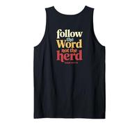 Follow The Word Not The Herd Christian Bible Verse Scripture Tank Top