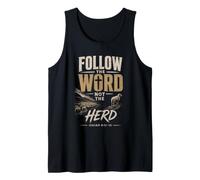 Follow The Word Not The Herd Christian Bible Verse Tank Top