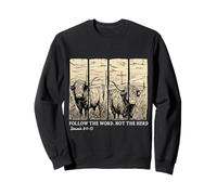 Follow The Word Not The Herd Christian Faith Bible Verse Sweatshirt