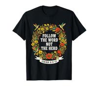 Follow The Word Not The Herd Christian Hummingbird Flowers T-Shirt