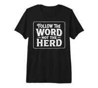 Follow The Word Not The Herd Christian Western Graphic Premium T-Shirt