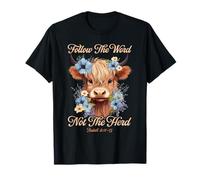Follow The Word Not The Herd Christian Western Highland Cow T-Shirt