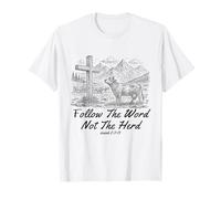 Follow The Word Not The Herd Isaiah 8:11-13 Christian Faith T-Shirt