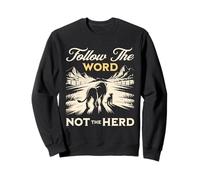Follow The Word Not The Herd Religious Christian Scripture Sweatshirt