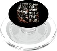 Follow The Word Not The Herd Wolf Quote PopSockets PopGrip for MagSafe