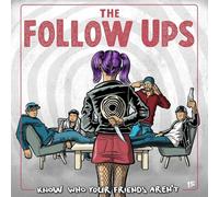 Follow Ups - Know Who Your Friends Aren't [Vinyl LP] [VINYL]