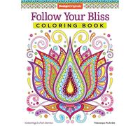Follow Your Bliss Coloring Book (Coloring Activity Book): 13 (Coloring is Fun)