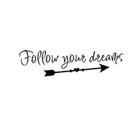 Follow Your Dream Quotes Wallpaper Decals Removable Art Vinyl Mural Wall Stickers